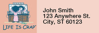 A Womans Life Is Crap Rectangle Address Labels  | LRRLIC-11