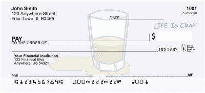 Alcohol Problems Liquor Life Is Crap Personal Checks | LIC-13