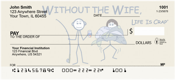 Without The Wife... Life Is Crap Personal Checks