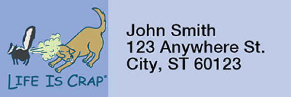 Because of Animals... Life Is Crap Rectangle Address Labels  | LRRLIC-05